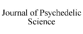 JOURNAL OF PSYCHEDELIC SCIENCE