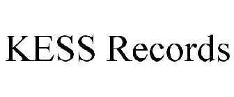 KESS RECORDS