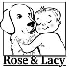 ROSE & LACY