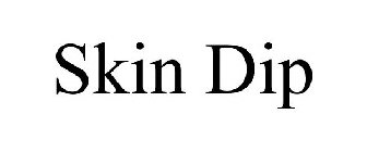 SKIN DIP