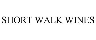 SHORT WALK WINES