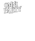 OMNI PARTY