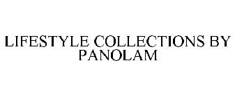 LIFESTYLE COLLECTION BY PANOLAM