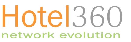 HOTEL360 NETWORK EVOLUTION