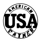 AMERICAN FATHER USA