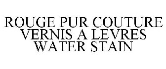ROUGE PUR COUTURE VERNIS A LEVRES WATER STAIN