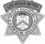 LAS VEGAS METRO POLICE MANAGERS & SUPERVISORS ASSOCIATION