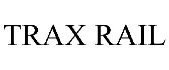 TRAX RAIL