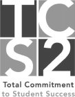 TCS2 TOTAL COMMITMENT TO STUDENT SUCCESS