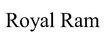 ROYAL RAM