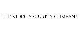 THE VIDEO SECURITY COMPANY