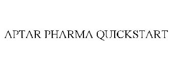 APTAR PHARMA QUICKSTART