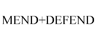 MEND+DEFEND