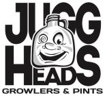 JUGGHEADS GROWLERS & PINTS