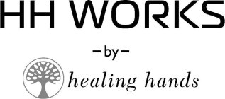 HH WORKS BY HEALING HANDS