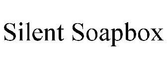 SILENT SOAPBOX