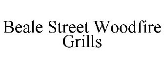 BEALE STREET WOODFIRE GRILLS