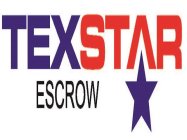 TEXSTAR ESCROW