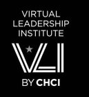 VIRTUAL LEADERSHIP INSTITUTE VLI BY CHCI
