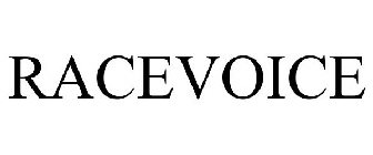 RACEVOICE