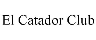 EL CATADOR CLUB