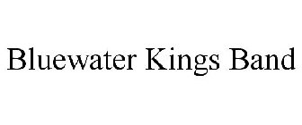 BLUEWATER KINGS BAND