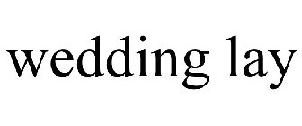 WEDDING LAY