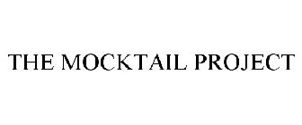 THE MOCKTAIL PROJECT
