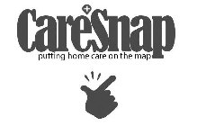 CARESNAP PUTTING HOME CARE ON THE MAP