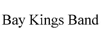 BAY KINGS BAND