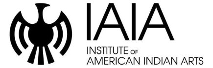 IAIA INSTITUTE OF AMERICAN INDIAN ARTS