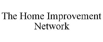 THE HOME IMPROVEMENT NETWORK