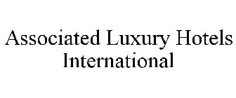 ASSOCIATED LUXURY HOTELS INTERNATIONAL