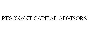 RESONANT CAPITAL ADVISORS