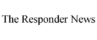 THE RESPONDER NEWS