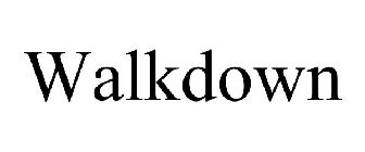 WALKDOWN