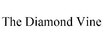 THE DIAMOND VINE