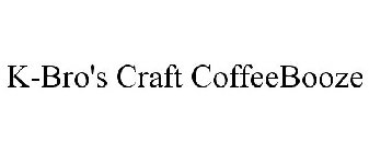 K-BRO'S CRAFT COFFEEBOOZE