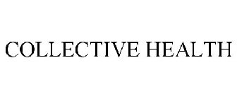 COLLECTIVE HEALTH