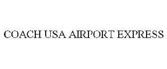 COACH USA AIRPORT EXPRESS