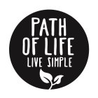 PATH OF LIFE LIVE SIMPLE
