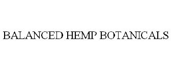 BALANCED HEMP BOTANICALS