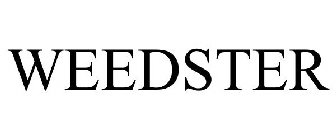 WEEDSTER