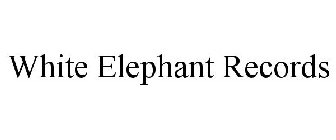 WHITE ELEPHANT RECORDS