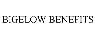 BIGELOW BENEFITS