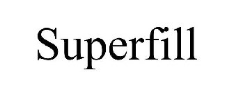 SUPERFILL