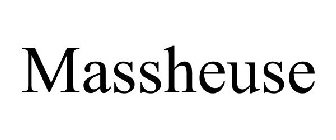 MASSHEUSE