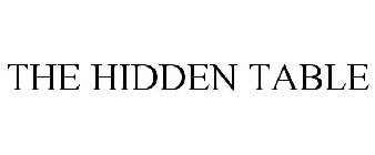 THE HIDDEN TABLE