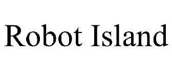 ROBOT ISLAND
