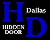 LARGE CAPITAL LETTERS H D IN SOUVENIER FONT, SMALL HIDDEN DOOR AND DALLAS